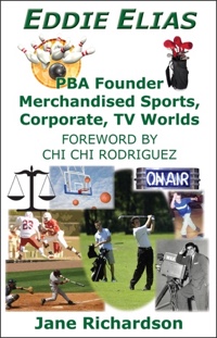 Eddie Elias: PBA founder merchandised sports, corporate, TV worlds